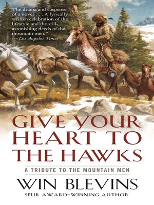 cover image of Give Your Heart to the Hawks